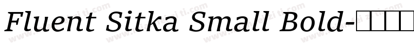 Fluent Sitka Small Bold字体转换